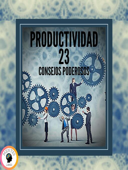 Title details for Productividad by MENTES LIBRES - Available